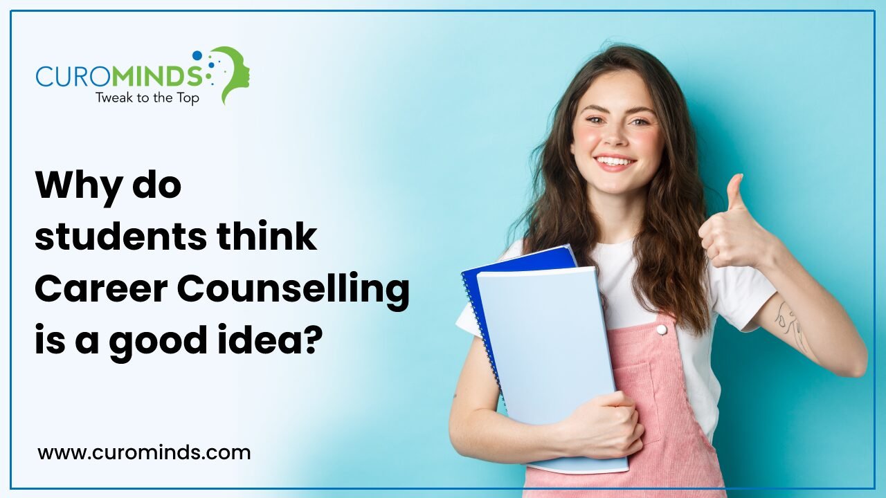 Students Think Career Counselling Is A Good Idea