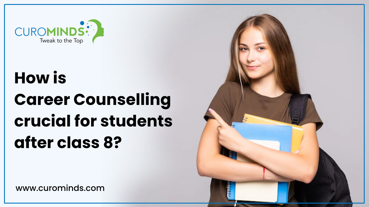 Career Counselling Crucial for Students After Class 8