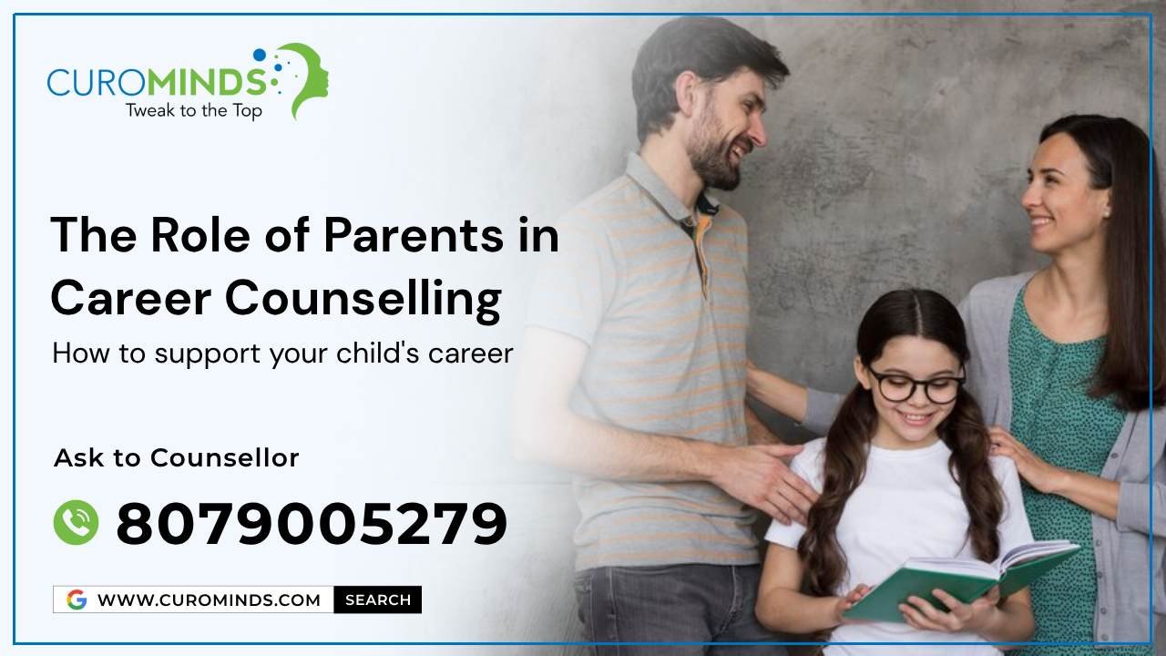 The Role of Parents in Career Counselling