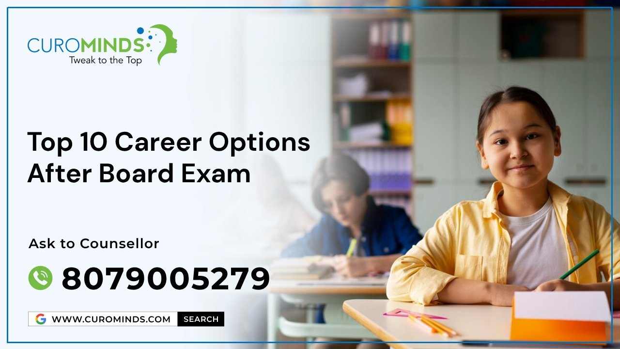 Top 10 Career Options After Board Exam