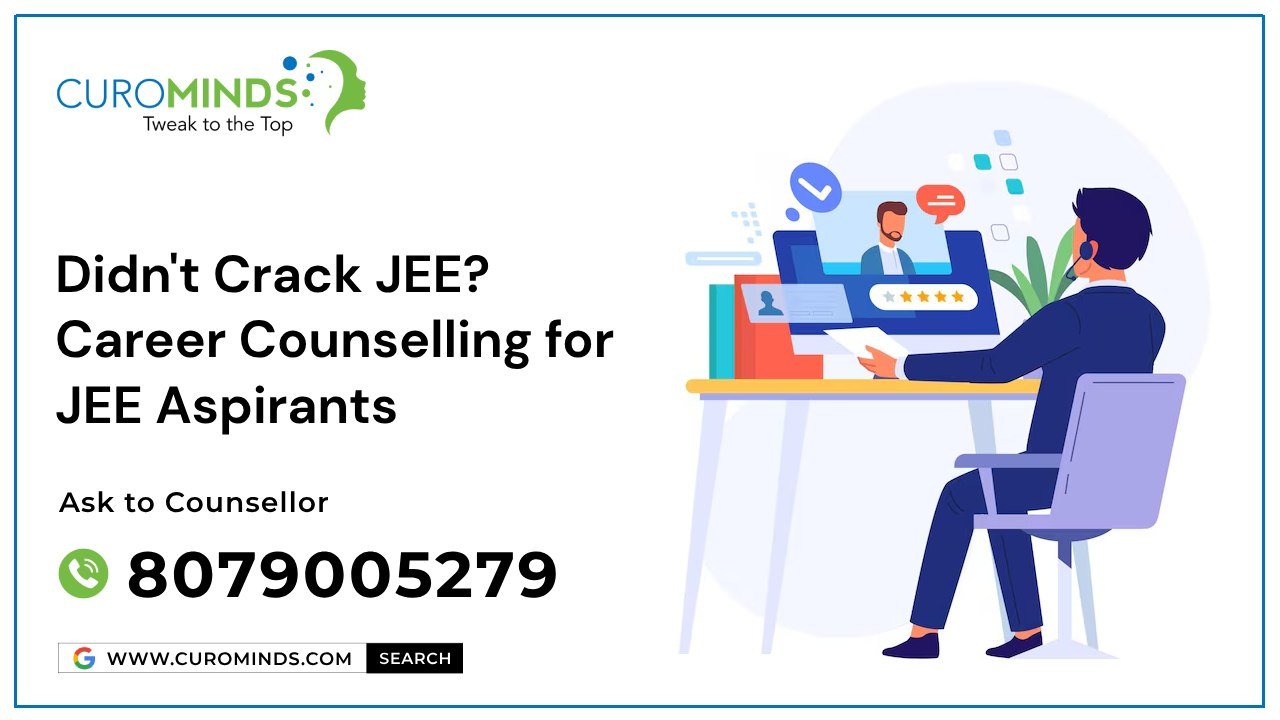Didn't Crack JEE_ Career Counselling for JEE Aspirants