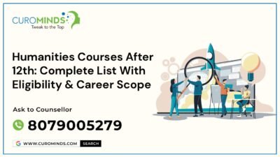 Humanities Courses After 12th: Complete List With Eligibility & Career Scope