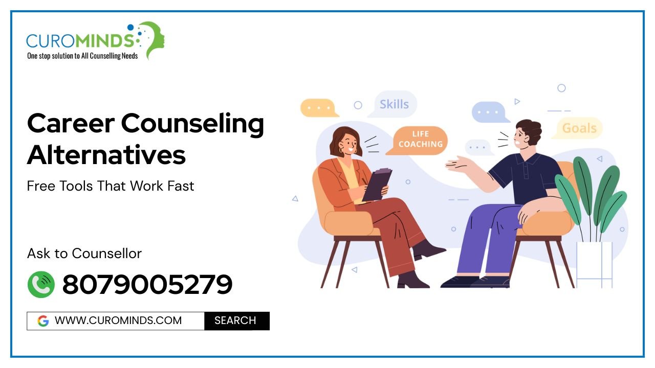 7 Proven Career Counseling Alternatives (Save ₹15,000+)