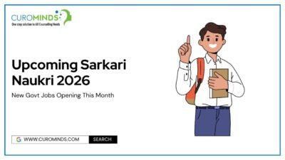 List of Upcoming Sarkari Naukri 2026