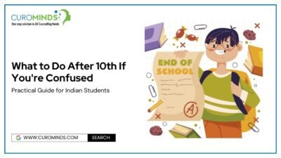 What to Do After 10th If You're Confused