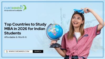 Top Countries to Study MBA in 2026 for Indian Students Affordable & Worth It