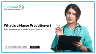 What is a Nurse Practitioner Role, Requirements, and Career Options