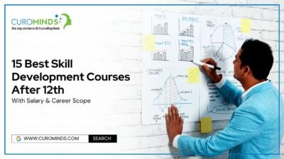 15 Best Skill Development Courses After 12th With Salary & Career Scope