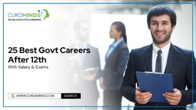 25 Best Govt Careers After 12th With Salary & Exams