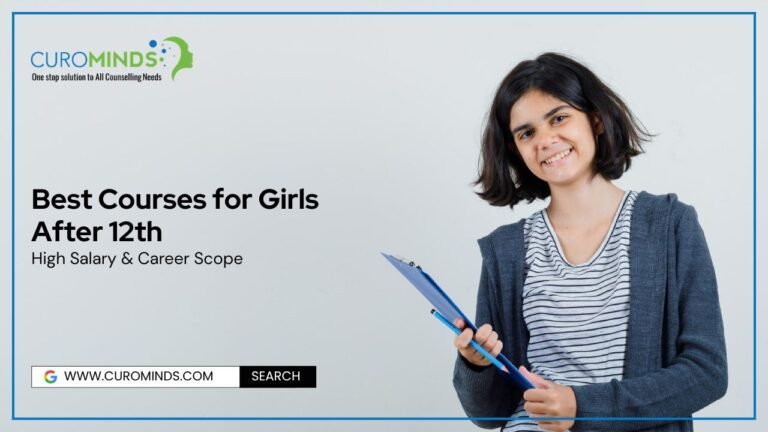 Best Courses for Girls After 12th With Salary, Fees & Career Scope